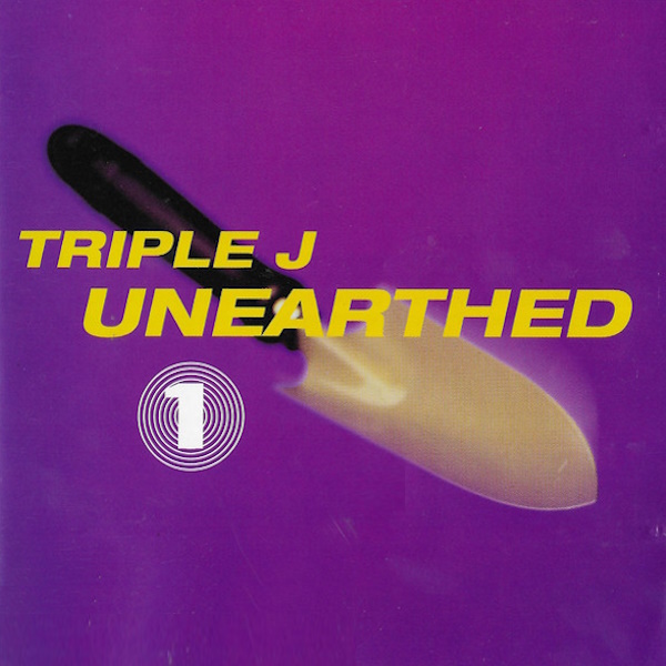 Triple J, Unearthed (Volume 1)